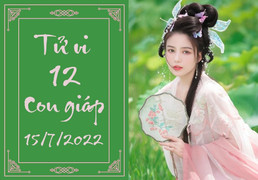 12 con giáp ngày 15/7: Ngọ đụng phải kẻ xấu, Dậu may mắn tới cửa