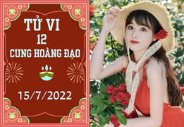 12 cung hoàng đạo ngày 15/7: Cự Giải rắc rối đủ bề, Song Ngư thuận lợi, dễ dàng