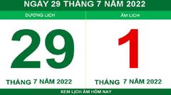 Lịch âm hôm nay thứ Sáu ngày 29/7