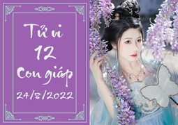 12 con giáp ngày 24/8: Dần có niềm vui bất ngờ, Ngọ phát triển mọi mặt