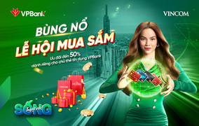 Tưng bừng Lễ hội mua sắm cuối hè cùng thẻ tín dụng VPBank tại Vincom