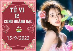 Tử vi 12 cung hoàng đạo ngày 15/9: Bọ Cạp thuận lợi, Bạch Dương cẩn thận bị lừa