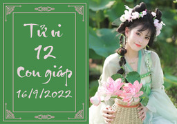Tử vi 12 con giáp hôm nay thứ Sáu ngày 16/9: Tý gặp dữ hoá lành, Sửu vượng tài