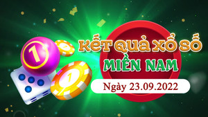 Kết quả xổ số miền Nam hôm nay thứ Sáu ngày 23/9 - XSMN 23/9/2022