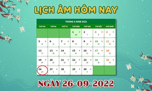 Xem lịch âm hôm nay thứ Hai ngày 26/9