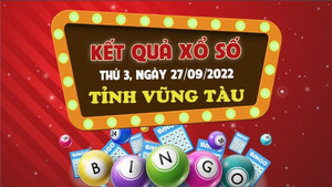 Kết quả XSVT hôm nay 27/9/2022 - XSVT 27/9