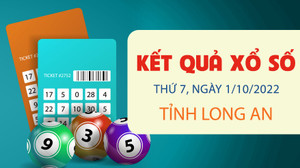 Xổ số Long An 1/10/2022 - Kết quả XSLA hôm nay 1/10 