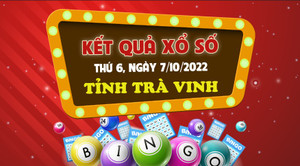 Kết quả xổ số Trà Vinh thứ Sáu 7/10/2022 - XSTV 7/10