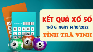 XSTV 14/10/2022 - Kết quả xổ số Trà Vinh thứ Sáu 14/10