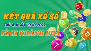 Trực tiếp KQXS Khánh Hòa thứ Tư 19/10/2022 - XSKH 19/10