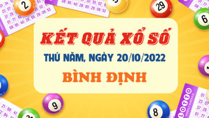 XSBDI 20/10/2022 - Kết quả xổ số Bình Định thứ Năm 20/10