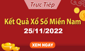Kết quả xổ số miền Nam thứ 6 - XSMN 25/11 - SXMN 25/11/2022