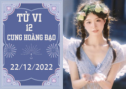 Tử vi vui 12 cung hoàng đạo ngày 22/12: Ma Kết nhạy bén, Sư Tử nên tiết kiệm