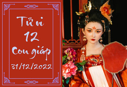 Tử vi vui 12 con giáp hôm nay thứ Bảy ngày 31/12: Tý đào hoa, Dần tăng thu nhập