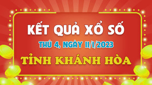 Xổ số Khánh Hòa 11/1 - kết quả XSKH hôm nay thứ Tư 11/1/2023