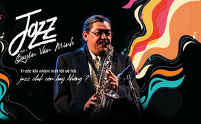 ‘Bố già’ của jazz Việt