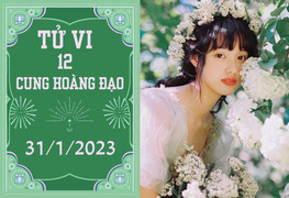 Tử vi vui 12 cung hoàng đạo ngày 31/1: Kim Ngưu vượng lên, Xử Nữ như ý