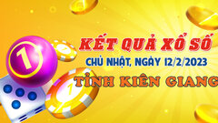 Kết quả xổ số Kiên Giang hôm nay 12/2/2023 - XSKG 12/2