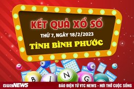 Kết quả XSBP hôm nay thứ Bảy 18/2/2023 - xổ số Bình Phước 18/2