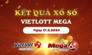 Trực tiếp kết quả xổ số Vietlott hôm nay - Vietlott Mega 6/45 17/2