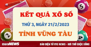 Xổ số Vũng Tàu 21/2/2023 - Kết quả XSVT hôm nay 21/2