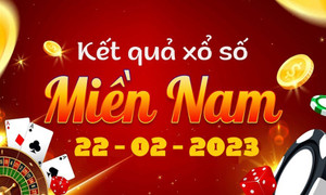 XSMN 22/2/2023 - trực tiếp kết quả xổ số miền Nam thứ 4 ngày 22/2