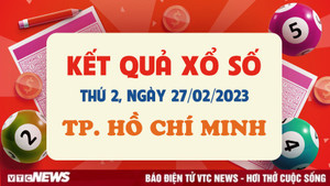 Kết quả xổ số TP.HCM 27/2 - XSHCM 27/2/2023