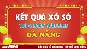 Kết quả XSDNG thứ Tư 1/3/2023 - Xổ số Đà Nẵng 1/3