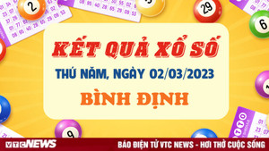 XSBDI 2/3 - Kết quả xổ số Bình Định thứ Năm 2/3/2023