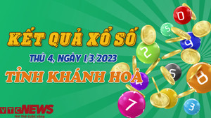 Xổ số Khánh Hoà 1/3 - Kết quả XSKH hôm nay thứ Tư 1/3/2023