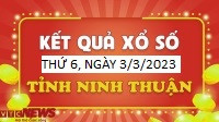 XSNT 3/3 - Kết quả xổ số Ninh Thuận thứ Sáu 3/3/2023