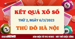 XSHN 6/3 - Kết quả xổ số Hà Nội hôm nay 6/3/2023