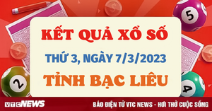 XSBL 7/3/2023 - Kết quả xổ số Bạc Liêu hôm nay 7/3