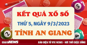 Xổ số An Giang 9/3 - Kết quả XSAG thứ Năm 9/3/2023
