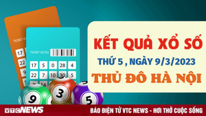 XSHN 9/3 - Kết quả xổ số Hà Nội hôm nay 9/3/2023