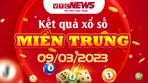 Xổ số miền Trung 9/3 - Kết quả XSMT hôm nay 9/3/2023