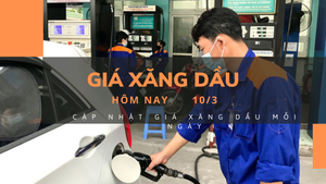 Giá xăng dầu hôm nay 10/3: Nối dài đà giảm