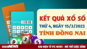 Kết quả XSDN hôm nay 15/3/2023 - Xổ số Đồng Nai 15/3