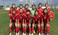 Tuyển U17 nữ Việt Nam giành chiến thắng thuyết phục trước U17 nữ Malaysia