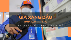 Giá xăng dầu hôm nay 17/3: Tăng nhẹ