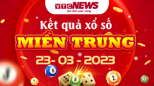Kết quả xổ số miền Trung hôm nay 23/3/2023 - XSMT 22/3 