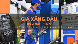 Giá xăng dầu hôm nay 23/3: Đảo chiều tăng sau nhiều phiên giảm