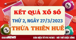 XSTTH 27/3/2023 - Kết quả xổ số Thừa Thiên Huế hôm nay 27/3