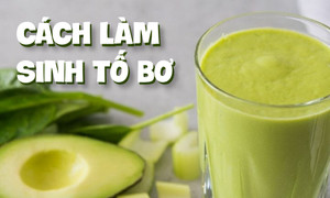 Cách làm sinh tố bơ thơm ngon không bị đắng