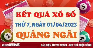 Kết quả xổ số Quảng Ngãi hôm nay 1/4/2023 - XSQNG 1/4