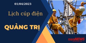 Lịch cúp điện hôm nay tại Quảng Trị ngày 01/04/2023