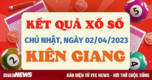 Xổ số Kiên Giang 2/4 - Kết quả XSKG hôm nay 2/4/2023
