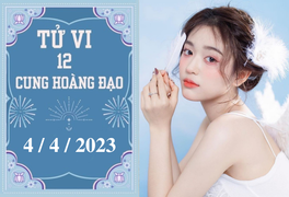 Tử vi vui 12 cung hoàng đạo ngày 4/4: Bạch Dương gặp rắc rối, Sư Tử phát triển 
