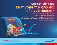 VietinBank phát động cuộc thi sáng tác 'Khát vọng tầm cao mới cùng VietinBank'