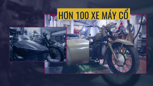 Chiêm ngưỡng hơn 100 chiếc xe cổ vang bóng một thời tại Việt Nam 